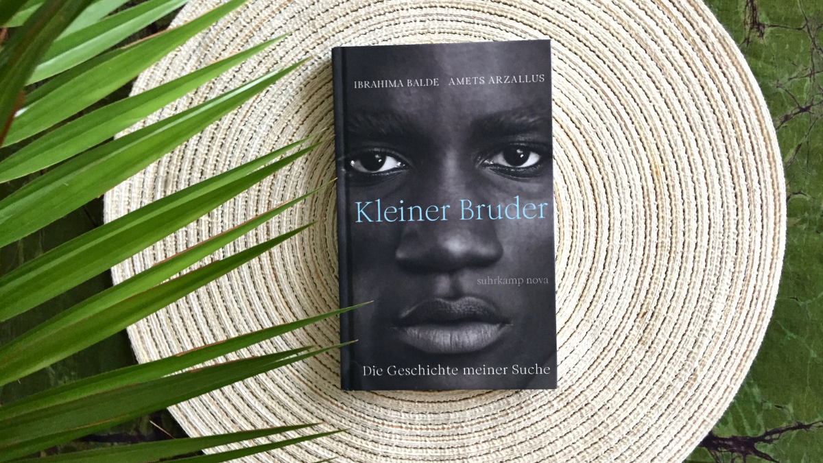 Ibrahima Balde: Kleiner Bruder – Die Geschichte meiner Suche